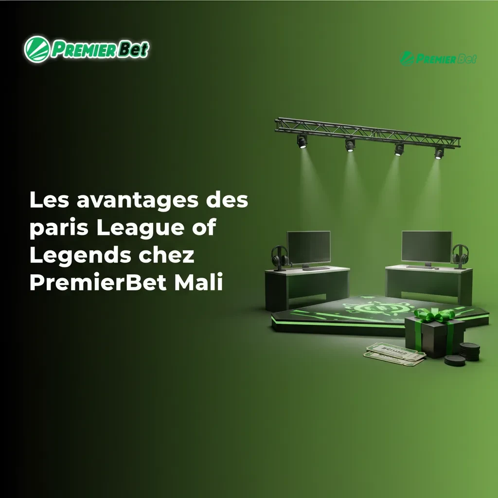 Avantages LoL PremierBet Mali: ACCA Boost 750%, dépôts XOF Orange/Moov Money, cotes élevées, app mobile, support 24/7.